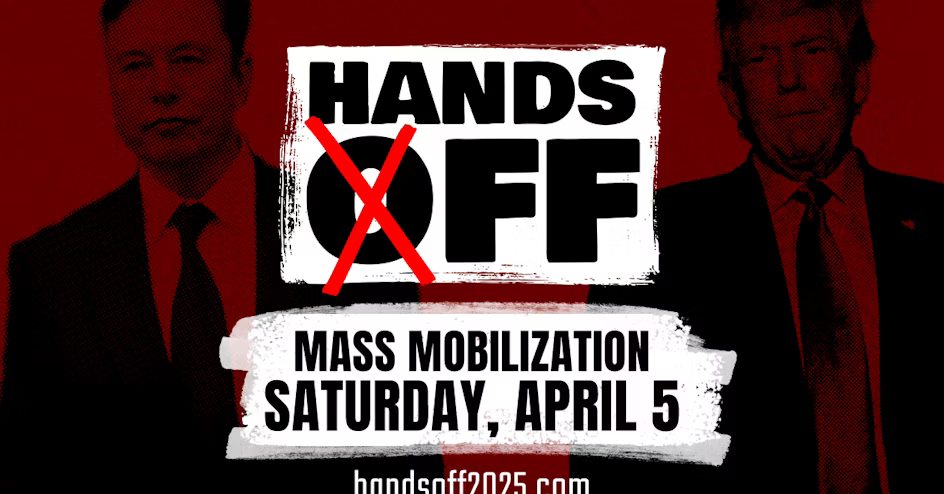 A banner image promoting the Hands Off Mass Mobilization event on Saturday, April 5, 2025.